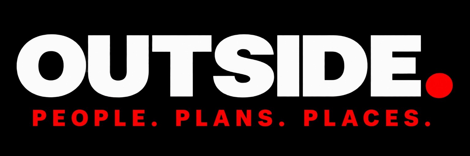 OUTSIDE. People. Plans. Places.